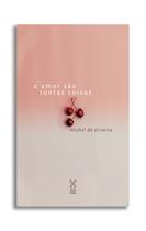 Livro - o amor são tontas coisas