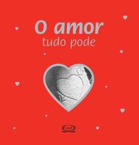 Livro - O amor tudo pode