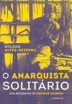 Livro - O anarquista solitário