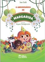 Livro - O aniversário de Margarida Livro - O aniversário de Margarida