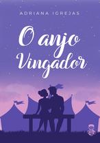 Livro - O anjo vingador