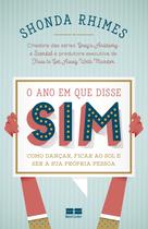 Livro - O ano em que disse sim