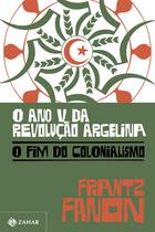 Livro - O ano V da revolução argelina