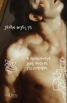 Livro - O anonimato dos afetos escondidos Livro - O anonimato dos afetos escondidos