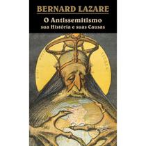 Livro O Antissemitismo Sua História E Suas Causas - Eduel