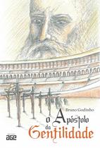 Livro - O apóstolo da gentilidade Livro - O apóstolo da gentilidade