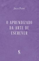 Livro - O Aprendizado Da Arte De Escrever Livro - O Aprendizado Da Arte De Escrever