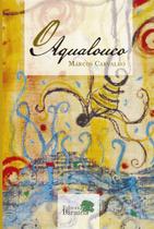 Livro - O aqualouco