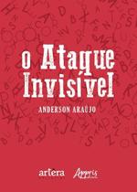 Livro - O ataque invisível