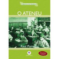 Livro O Ateneu - Raul Pompeia
