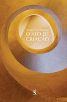Livro - O Ato de Criação