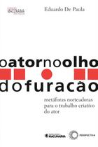 Livro - O ator no olho do furacão Livro - O ator no olho do furacão