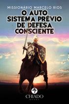 Livro - O auto sistema prévio de defesa consciente