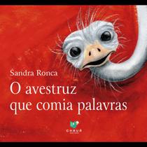 Livro - O avestruz que comia palavras Livro - O avestruz que comia palavras