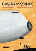 Livro - O avião dos sonhos Livro - O avião dos sonhos