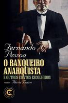 Livro - O banqueiro anarquista e outros contos escolhidos Livro - O banqueiro anarquista e outros contos escolhidos