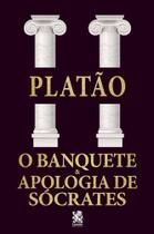 Livro O Banquete e Apologia a Sócrates Platão