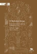 Livro - O Batista e Jesus
