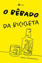 Livro - O bêbado da bicicleta - Viseu