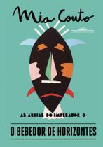Livro - O bebedor de horizontes