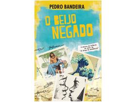 Livro O Beijo Negado - Pedro Bandeira