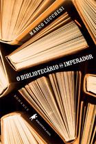 Livro - O bibliotecário do imperador