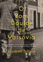 Livro - O bom doutor de Varsóvia