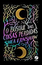 Livro - O bosque das coisas perdidas