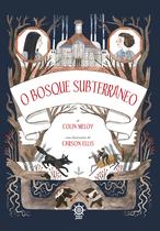 Livro - O bosque subterrâneo (Vol.2 Crônicas de Wildwood) Livro - O bosque subterrâneo (Vol.2 Crônicas de Wildwood)