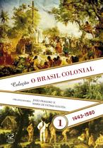 Livro - O Brasil Colonial (Vol. 1)