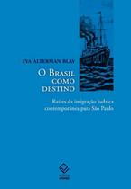 Livro - O Brasil como destino
