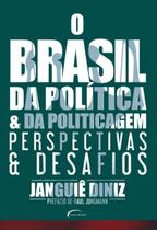 Livro - O Brasil da política e da politicagem