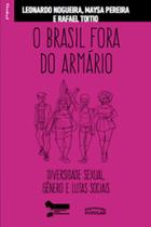 Livro - O Brasil fora do armário Livro - O Brasil fora do armário