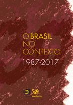 Livro - O Brasil no contexto (1987-2017)