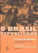 Livro - O Brasil Republicano: O tempo da ditadura (Vol. 4)