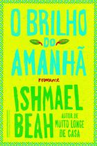 Livro - O brilho do amanhã