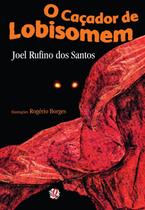 Livro - O caçador de lobisomem Livro - O caçador de lobisomem