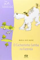 Livro - O cachorrinho samba na fazenda Livro - O cachorrinho samba na fazenda