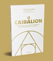 Livro - O Caibalion Livro - O Caibalion