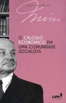 Livro - O cálculo econômico em uma comunidade socialista Livro - O cálculo econômico em uma comunidade socialista