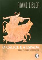 Livro - O cálice e a espada