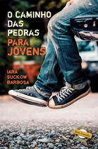 Livro - O caminho das pedras para jovens Livro - O caminho das pedras para jovens