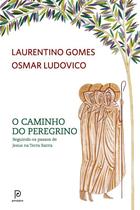 Livro - O caminho do peregrino Livro - O caminho do peregrino