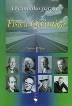 Livro - O Caminho para a Física Quântica