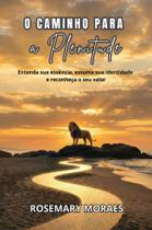 Livro - O caminho para a plenitude