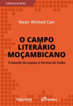 Livro - O campo literário moçambicano