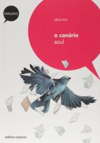 Livro - O canário azul