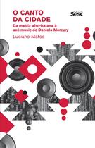Livro - O canto da cidade Livro - O canto da cidade
