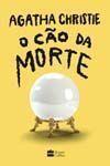 Livro O Cão da Morte Agatha Christie