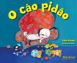 Livro - O cão pidão